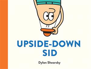 Upside-Down Sid - Usborne Books & More