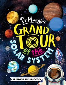Dr. Maggie's Grand Tour of the Solar System Farmyard Books