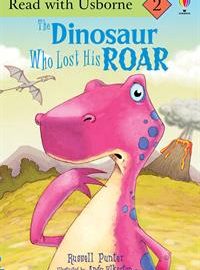 The Dinosaur Who Lost His Roar - Usborne Books & More