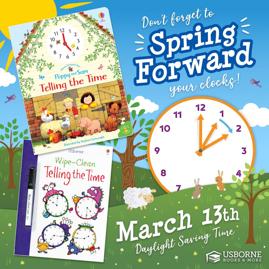 Daylight Saving Time March 13 Farmyard Books Usborne Books & More