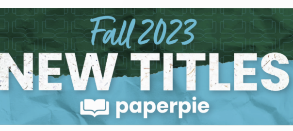 PaperPie Fall 2023 New Titles